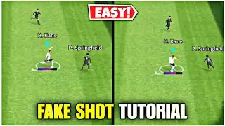 How to Do FAKE SHOT Skill in eFootball ? Easy Tutorial in 2024