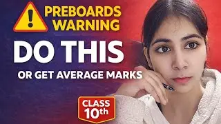 IMPORTANT 🔥Warning for 10th Grade Pre Board Students😰