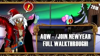 AQW - /Join NewYear FULL Walkthrough 2016!
