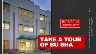 Campus Tour | Boston University School of Hospitality Administration