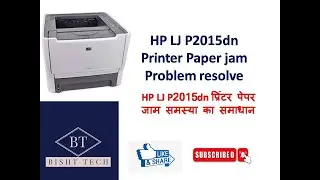 HP LJ P2015dn Printer Paper jam Problem