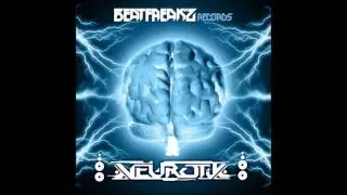 Neurotik - Roots of Sud