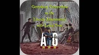 Lincoln Assassination Conspirator Lewis Powell at Gettysburg with LBG Lewis Trott