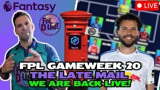 PRESS  UPDATES & COMPLETE GUIDE⚽| FPL GW20 THE LATE MAIL LIVE📬🔥| Fantasy Premier League Tips 2025/26