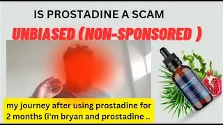 🔴IS PROSTADINE A SCAM 🔴 UNBIASED (NON-SPONSORED) PROSTADINE REAL OR SCAM