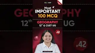 Class 12 Geography | Day 42 of Geography 100 MCQ Challenge!🔥 CBSE board exam 2026 #shorts