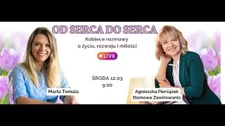 Rozmowa o kobiecości, pewności siebie i życiu - Agnieszka Pieniążek i Marta Tomala