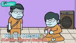 Keluh Kesah Ketika Baru Gajian (Animasi Sentadak)