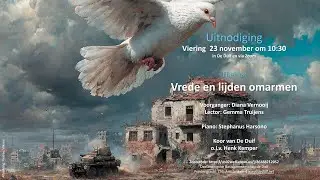 Oecumenische Basisgemeente De Duif Viering 23 november 2025 Voorganger Diana Vernooij