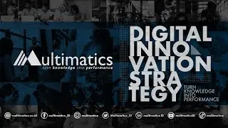 Multimatics - Digital Innovation Strategy
