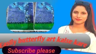 Easy butterfly art, how to make beautiful art and craft #howtoincreasesubscribers #shortvideo 