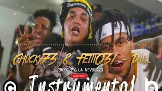 Chucky73 & Fetti031 - Dili INSTRUMENTAL Type Beat (Prod By. LaNevula23) Pista O Remake