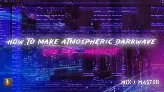 [FLP]КАК СДЕЛАТЬ АТМОСФЕРНЫЙ СИНТВЕЙВ, КАК VOJ & Narvent | FL Studio