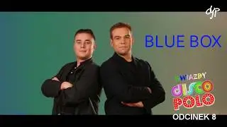 BLUE BOX - Gwiazdy disco polo