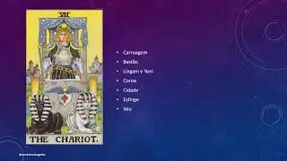 Aula 08 - Introdu&ccedil;&atilde;o ao tarot - O Carro