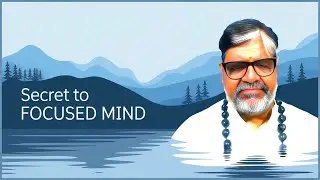 Krishna Guruji Shares the SECRET to Focused Mind Attention Meditation