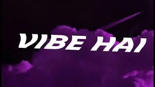 VIBE HAI Official Audio || Miles || Hriday 