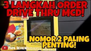 Begini Cara Order Drive Thru McD! - Papa Review