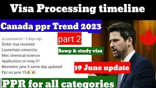 Canada ppr timeline today  | Canada PPR Trend ,visa trend , Sowp ,student visa trend