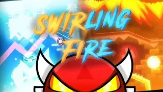 Swirling Fire (Insane Demon) by Jenkins 100% // Geometry Dash 2.2