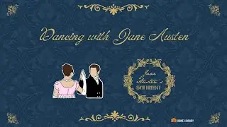 Dancing with Jane Austen