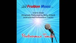 God Is Great (Low Key) [Originally Performed by Ricky Dillard] [Instrumental Track] SAMPLE