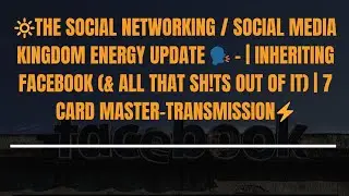 The Social Networking Kingdom Energy Update 👤 - | Inheriting Facebook (& All That Sh!ts Out Of It) ⚡