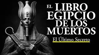 El Libro Egipcio de los Muertos: El Juicio Final (Audio Podcast)
