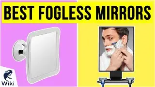 10 Best Fogless Mirrors 2020