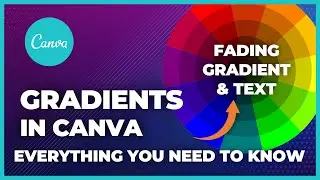 Mastering Gradients in Canva - 🌈 The Ultimate Guide 🌈