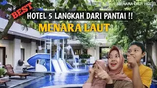 HOTEL MENARA LAUT PANGANDARAN! #fiferafamily #pangandaran #pantai #hotelpangandaran