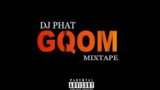 DJ Phat SA Gqom Mixtape