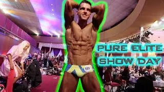 PURE ELITE SHOW DAY | I'M A PURE ELITE PRO FITNESS MODEL!!!