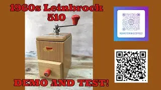 Leinbrock 510: 1960s coffee grinder demo and test