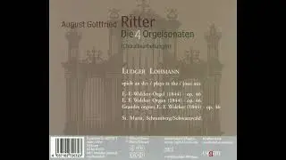 August Gottfried RITTER, Ludger Lohmann orgue