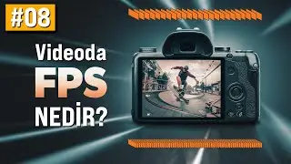 FPS Nedir? Ne İşe Yarar? Nasıl Kullanılır? | Videoda #FPS