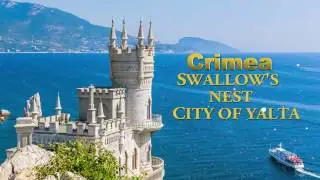 Crimea. Swallow's Nest. Yalta