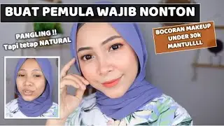 MAKEUP PEMULA ANTI GAGAL | PRODUK 30RIBUAN KEBAWAH TAPI MANTUL (SHOPEE)