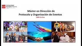 Webinar  M&aacute;ster en Direcci&oacute;n de Protocolo y Organizaci&oacute;n de Eventos