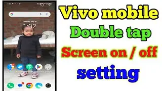 screen on off without power button , Vivo mobile me double tap screen on off setting #singhitltech