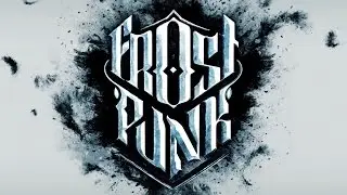 Frostpunk - Teaser Trailer