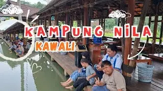 EXPLORE KAMPUNG NILA KAWALI !! SERU SEKALI