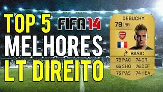 FIFA 14 - TOP 5 MELHORES LATERAIS DIREITOS!