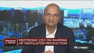 Coronavirus: Medtronic CEO Omar Ishrak on ramping up ventilator production