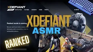 XDefiant ASMR! keyboard and mouse sounds!!