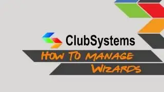 How to Manage Wizards in Club Systems