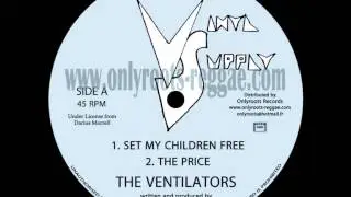 The Ventilators - The Price