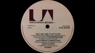 Southroad Connection &lrm;&ndash; Ain't No Time To Sit Down (Audiophile Version) ℗ 1979