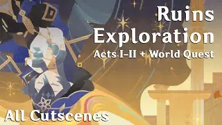 Ruins Exploration | Genshin Impact | Layla Event Quest Cutscenes (EN/Lumine)
