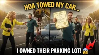HOA Tried to Tow My Car&hellip; Until Police Found Out I Owned Their Parking Lot (5-Year Return)